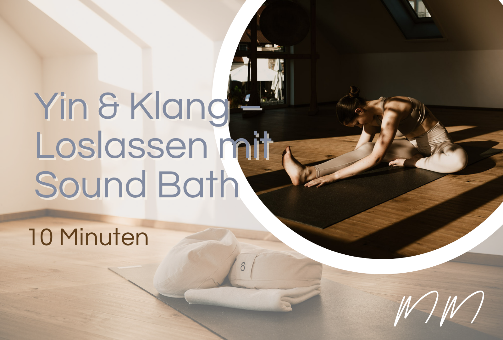10‘ Video: Yin & Klang – Loslassen mit Sound Bath